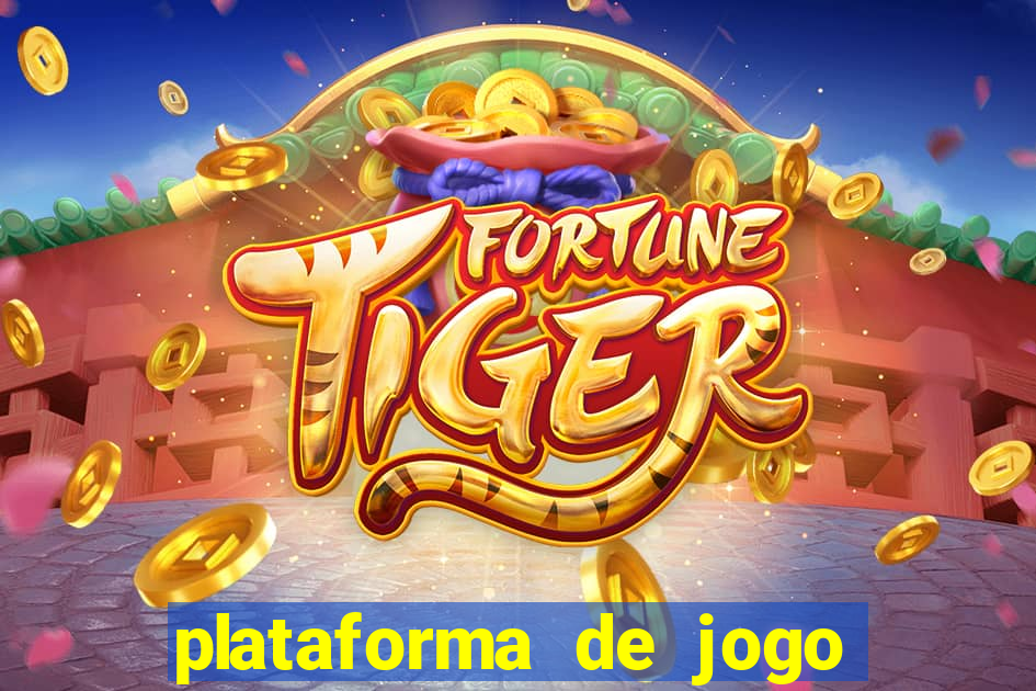 plataforma de jogo que da dinheiro no cadastro